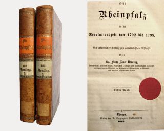 Rheinpfalz In Der Revolutionszeit Von 1792 Bis 1798 - 2 Bände - 1866