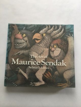 The Art Of Maurice Sendak By Selma G.  Lanes First Edition,  Signed