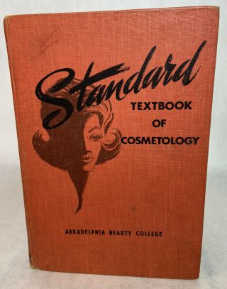 Vintage Standard Textbook Of Cosmetology - Arkadelphia Beauty College 1972 Ar