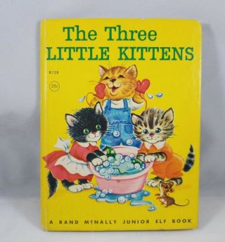 The Three Little Kittens Rand Mcnally Elf Book Vintage 1964