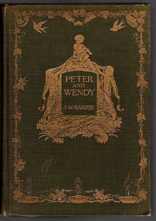 Peter And Wendy J.  M.  Barrie 1st Oct.  1911 Scribners Bedford Illust Peter Pan
