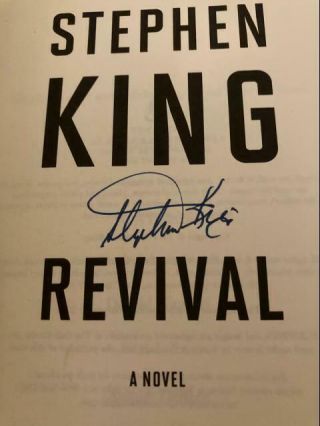 Revival By Stephen King Signed 1st Edition,  1st Printing Hc W/dj Scribner Ed