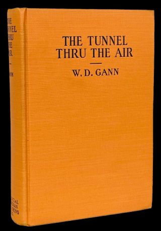 1927 Tunnel Thru The Air W.  D.  Gann 1st Ed.  w/DJ Stock Market Wall Street 2