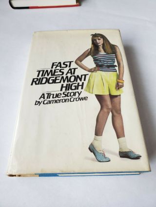 Fast Times At Ridgemont High Cameron Crowe First Edition 1st Print Hardcover