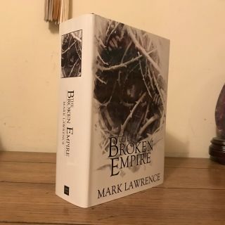The Broken Empire,  Mark Lawrence,  Grim Oak Press,  Signed Limited Edition