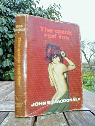 John D.  Macdonald: The Quick Red Fox.  1st Uk Robert Hale 1966