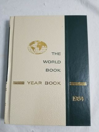 1984 The World Book Year Book - Vintage