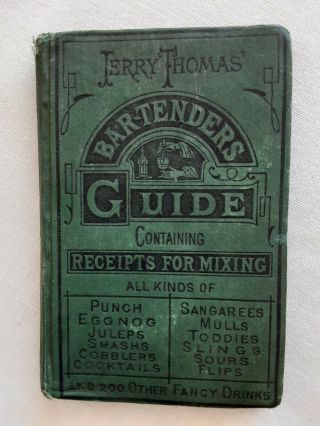 Antique Jerry Thomas Bartenders Guide 1887 Dick & Fitzgerald