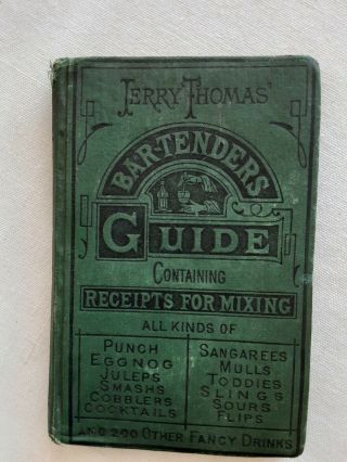 Antique JERRY THOMAS BARTENDERS GUIDE 1887 Dick & Fitzgerald 2