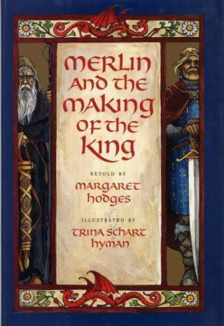 Merlin And The Making Of The King Retold By Margaret Hodges Vtg 1st Edition 2004