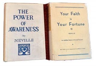 Neville 1941 Your Faith Is Your Fortune 1st Edition Plus Power Of Awareness 1962