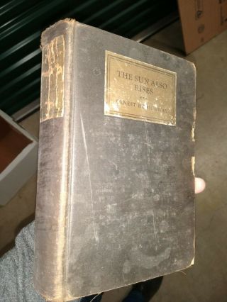 The Sun Also Rises Ernest Hemingway First Edition 1927,  Poor