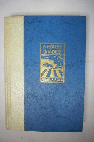 SIGNED LIMITED EDITION PEARL S BUCK A House Divided Book Belonged To Pearl Buck 2