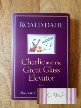 Signed Charlie & The Great Glass Elevator Roald Dahl Quentin Blake (bfg Matilda)