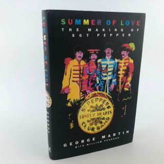 Summer Of Love: The Making Of Sgt Pepper Signed By George Martin 1st / 1st 1994
