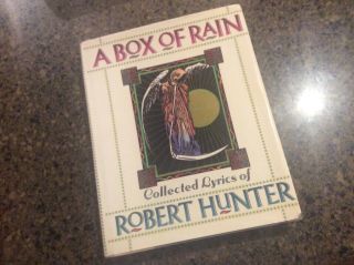 A Box Of Rain 1964 - 1993 Collected Of Lyrics By Robert Hunter (grateful Dead)