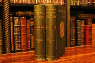 Personal Memoirs Of U.  S.  Grant Rare 2 Volume Set 1885
