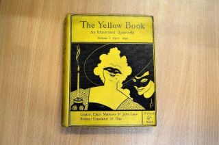 The Yellow Book: An Illustrated Quarterly Volume I April 1894,  Henry James,  Max