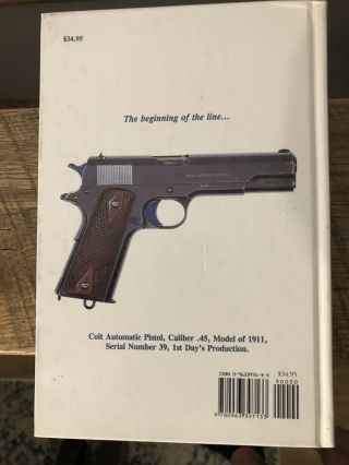 Collector’s Guide To Colt.  45 Service Pistols Third Edition Charles Clawson VGC 2