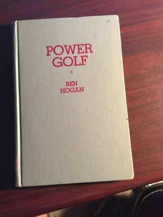 Ben Hogan Signed Power Golf First Edition