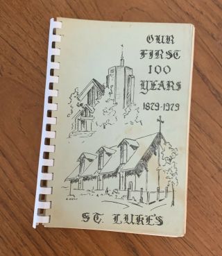 Merced Ca Episcopal Church Spiral Cook Book 1979 Centennial Vintage Recipes