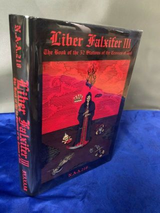First Edition,  Liber Falxifer Iii - N.  A - A.  218 - Grimoire