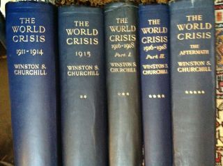 Winston Churchill The World Crisis Five Volumes 2 Firsts,  Early Editions.