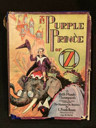 The Purple Prince Of Oz Ruth Plumly Thompson First Edition Full Color Plates