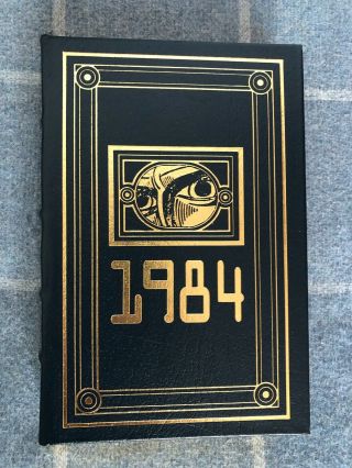 Nineteen Eighty Four - 1984 - Easton Press - By George Orwell - Leather Bound