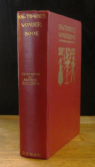 A Wonder Book (1922) Nathaniel Hawthorne,  Arthur Rackham Illustrated 1st Edition