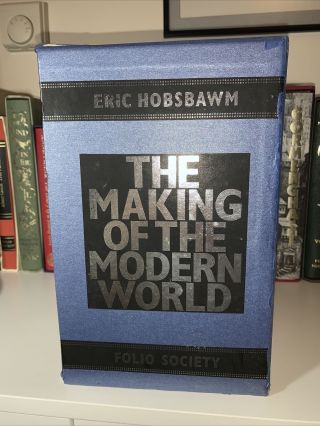 Folio Society The Making Of The Modern World Eric Hobsbawm 4 Vol History Set 5