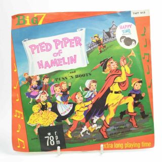 Vintage Pied Piper Of Hamelin Puss N Big 7 Happy Time Records 7” Vinyl Record
