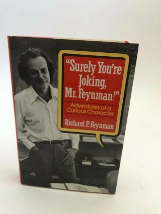Surely You’re Joking Mr Feynman 1st Edition Richards Feynman