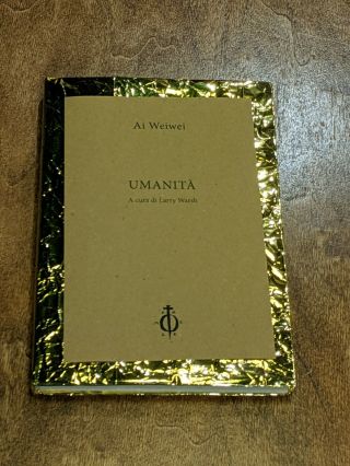 Signed Ai Weiwei Limited Edition Artist Book - Umanita - Only 200 Made