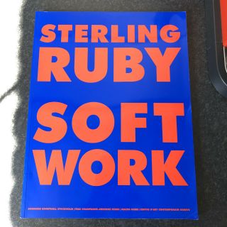 Sterling Ruby Soft Work Book - Gagosian Artist And Raf Simons Collaborator