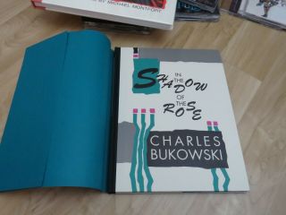 In The Shadow Of The Rose By Charles Bukowski - Signed/numbered 1991