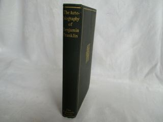 The Autobiography Of Benjamin Franklin 1903 Lakeside Press