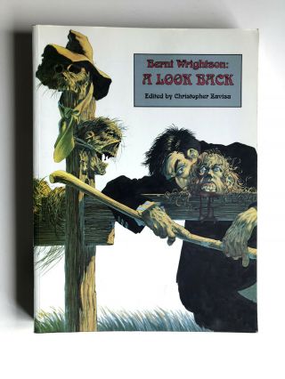 Berni Wrightson A Look Back Paperback Underwood - Miller 1991 -