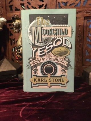 The Moonchild Of Yesod,  Karl Stone,  Grimoire,  Occult Hyperchemistry,  Typhonian