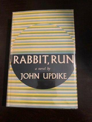 John Updike " Rabbit Run " 1st Edition,  1st Printing.