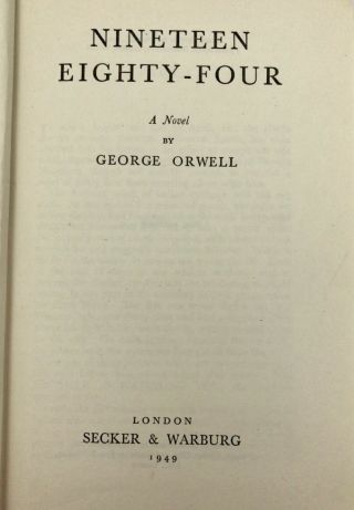 Nineteen Eighty - Four (1984) George Orwell First Uk Edition 1949 1st Printing