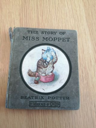 Signed First Edition Book Beatrix Potter The Story Of Miss Moppet Inscribed 1921