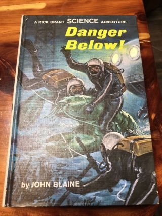 Rick Brant No.  23 Danger Below1967 Science Adventure John Blaine