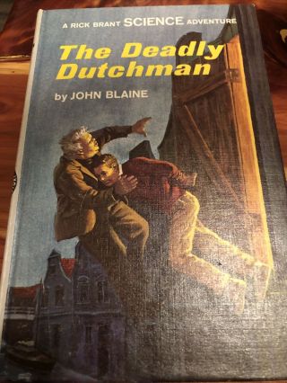 Rick Brant No.  22 Deadly Dutchman1967 Science Adventure John Blaine