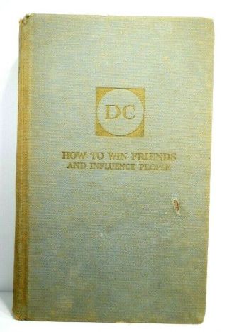 Dale Carnegie How To Win Friends And Influence People 1936 1st Ed 4th Printing