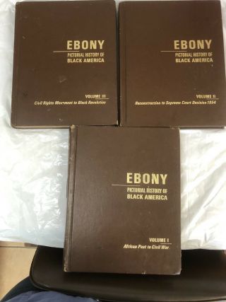 Ebony Pictorial History Of Black America Books Set Of 3,  1971 First Printing