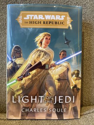 Light Of The Jedi - Charles Soule - Goldsboro Signed Limited Edition
