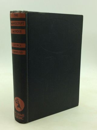 The Manuscript Murder By George Limnelius - 1934 - First Edition - Mystery