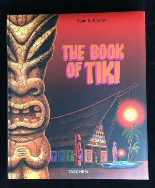 In Search Of Tiki By Sven A.  Kirsten (2000,  Hardcover)
