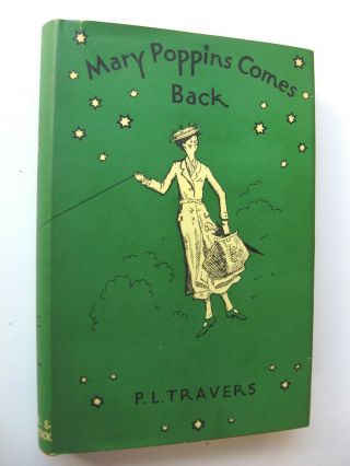 Mary Poppins Comes Back P.  L.  Travers Hc/dj C.  1935 Illus Mary Shepard - I